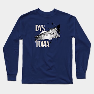 Dystopia anime eyes shatter Long Sleeve T-Shirt